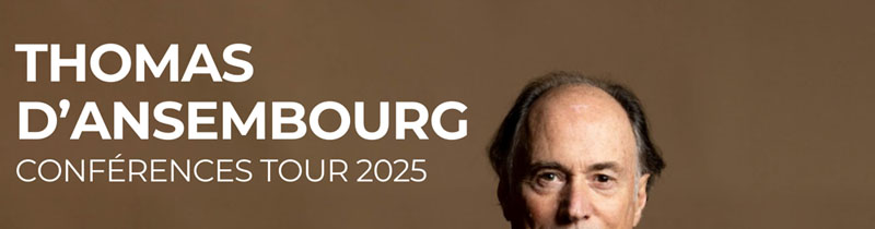 Conférence tour 2025 Thomas d'Ansembourg